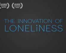 The Innovation of Loneliness